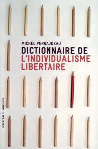 L'individualisme libertaire de A à Z 