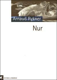 Nur, une parenthèse orientale