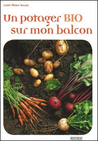 Un potager bio sur mon balcon