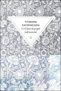 Le Chant du peuple juif assassiné