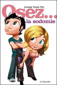 Sodomie et masturbation : les deux mamelles du plaisir féminin