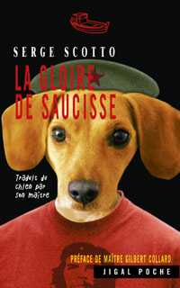 Sortie de "La Gloire de Saucisse"