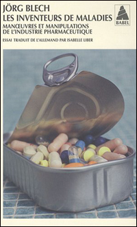 Manœuvres et manipulations de l'industrie pharmaceutique