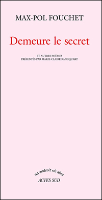 Au cœur du secret de Max-Pol Fouchet
