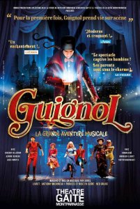  GUIGNOL,la grande aventure musicale à la Gaité Montparnasse