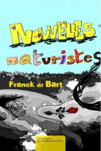 Quelles nouvelles, bonnes nouvelles naturistes ?