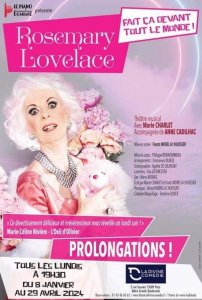 ROSEMARY LOVELACE FAIT ÇA DEVANT TOUT LE MONDE à la Divine Comédie 