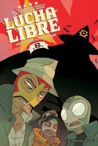 LUCHA LIBRE #8 : la pop culture Mythologique.