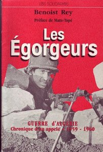 Les Egorgeurs, chronique d'un appelé