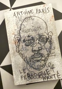 Le Perroquet Hanté, un Blow Book d'Antoine Paris