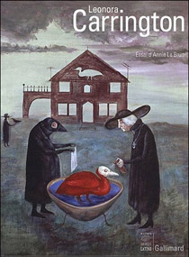 Leonora Carrington, la mariée du vent