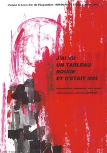 THEÂTRE à UNE VOIX : “J'AI VU UN TABLEAU ROUGE ET C'ETAIT MOI ”
