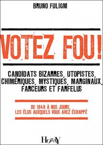 VOTEZ FOU !