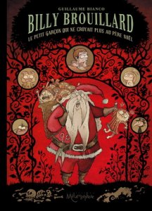 BILLY BROUILLARD doute du Père Noël ! 