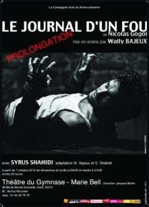 Le journal d'un fou de Gogol mis en scène par Wally Bajeux