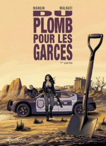 DU PLOMB POUR LES GARCES (1) : les stars prennent du plomb ! 