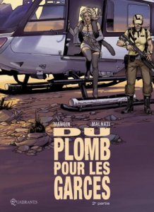 DU PLOMB POUR LES GARCES (2ème partie) : People ! Tu es mort ! 