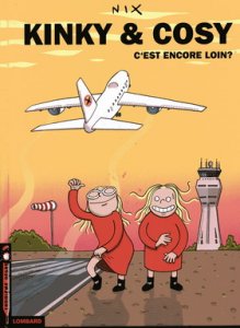 KINKY ET COSY : c'est encore loin ?