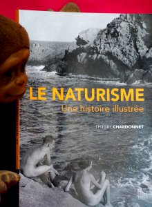 « LE NATURISME Une histoire illustrée » de Thierry Chardonnet