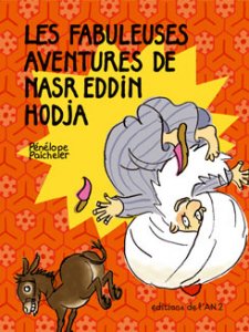 Les fabuleuses aventures de Nasr Eddin Hodja