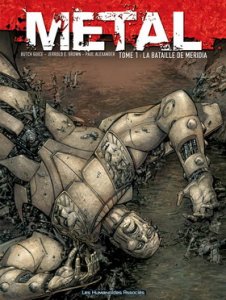 METAL : la bataille de Méridia (tome1) 