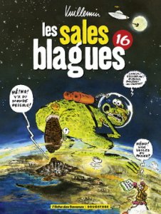 LES SALES BLAGUES (To16) : caca, sexe, prostituée, riche, pauvre, la recette est là ! 