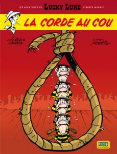 Les aventures de LUCKY LUKE : La Corde au cou 
