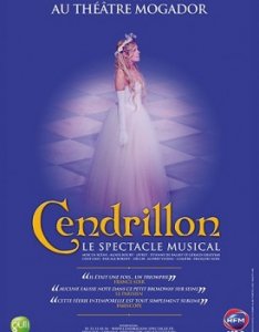 Cendrillon au Théâtre Mogador, charmant pour les petits et les grands !