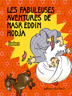 Les fabuleuses aventures de Nasr Eddin Hodja
