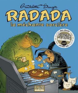 RADADA , ma sorcière mal aimée ! 