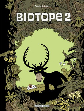 BIOTOPE 2 : une folie écologiste ! 