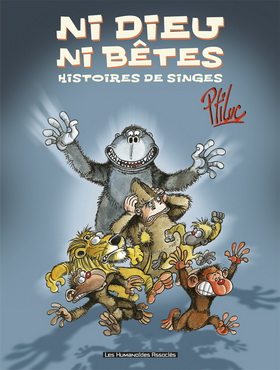 NI DIEU , NI BÊTES : le singe se rapproche de l'homme. 