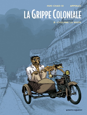 LA GRIPPE COLONIALE (t2) : grippe raciste