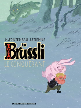 BRÜSSLI : Le Conquérant 