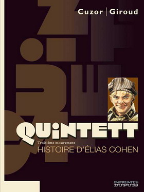 QUINTETT : L'histoire d'Élias Cohen