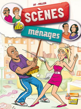 SCENES DE MENAGE : la folie du couple ! 