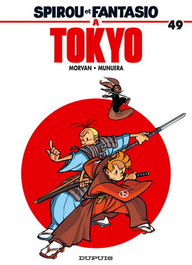 SPIROU ET FANTASIO à TOKYO (tome 49)