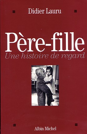 Père-fille : une histoire de regard