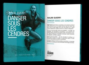 « Danser sous les cendres » de Najib Guerfi (Porte 7)