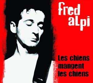 Fred Alpi, l'engagé enragé