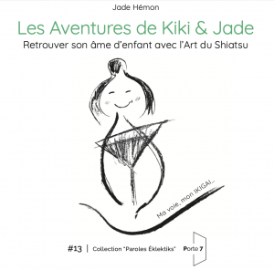 Livre sur Shiatsu : Les Aventures de Kiki et Jade (interview)