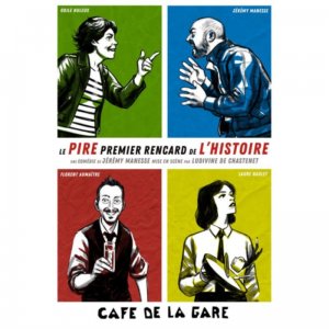 LE PIRE PREMIER RENCARD DE L'HISTOIRE au Café de la Gare 