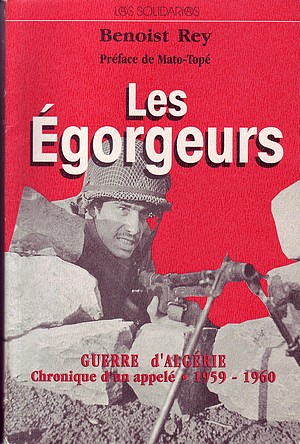Les Egorgeurs, chronique d'un appelé