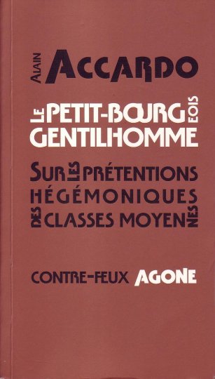Des petits-bourgeois pas très "gentilhommes"