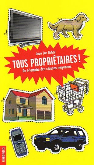 Tous propriétaires !