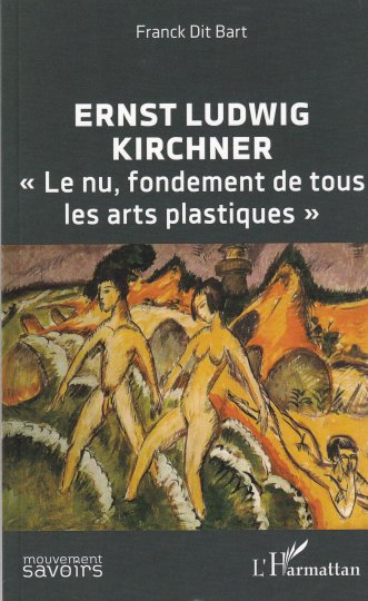 Kirchner, artiste expressionniste provocateur, se livre à nu entre les pages de Franck dit Bart par Carmilla Sheridan