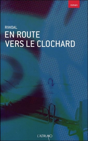 En route vers le clochard de Riwoal