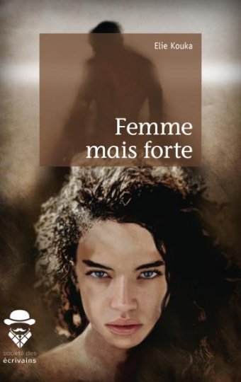 Interview d'Elie Kouka pour son livre "Femme mais Forte".