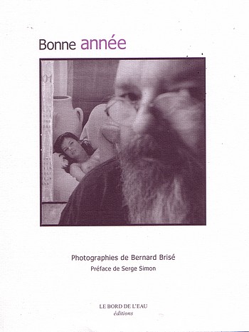 Bonne année de Bernard Brisé