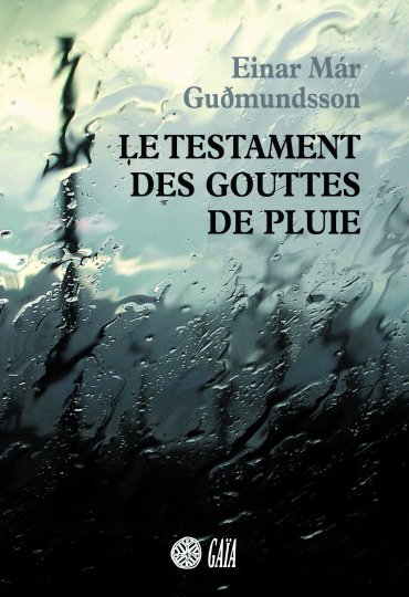  LE TESTAMENT DES GOUTTES DE PLUIE…